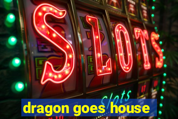 dragon goes house-hunting dublado